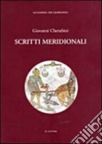 Scritti meridionali libro di Cherubini Giovanni