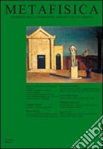 Metafisica. Quaderni della fondazione Giorgio e Isa de Chirico libro