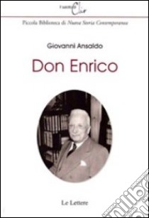 Don Enrico libro di Ansaldo Giovanni