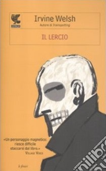 Il lercio libro di Welsh Irvine