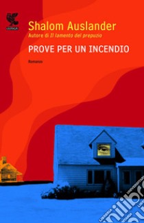 Prove per un incendio libro di Auslander Shalom