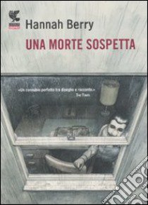 Una morte sospetta libro di Berry Hannah