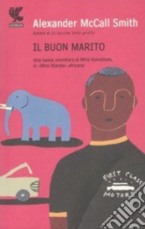 Il buon marito libro di McCall Smith Alexander