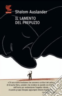 Il lamento del prepuzio libro di Auslander Shalom