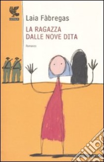 La Ragazza dalle nove dita libro di Fabregas Laia