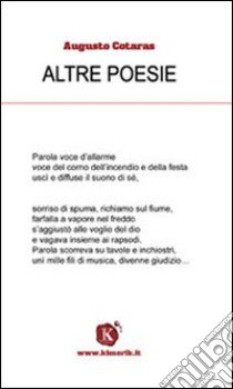 Altre poesie libro di Cotaras Augusto