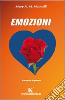 Emozioni libro di Maccalli Mery N. M.