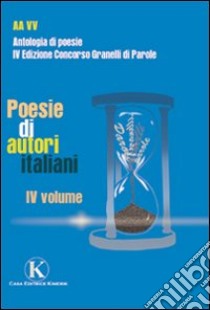 Poesie di autori italiani. Vol. 4 libro