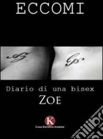 Eccomi libro di Zoe