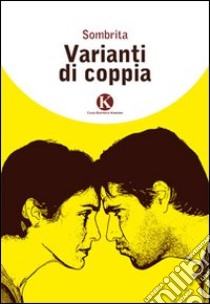 Varianti di coppia libro di Sombrita