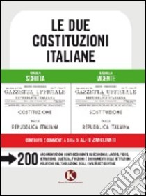 Le due costituzioni italiane libro di Zanclianti Alfiu