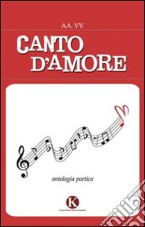 Canto d'amore libro