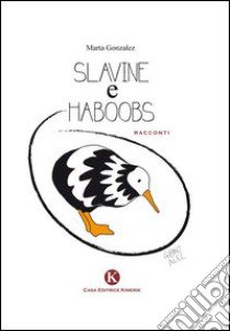 Slavine e haboobs libro di González Marta