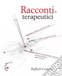 Racconti terapeutici libro di Ceravolo Raffaele