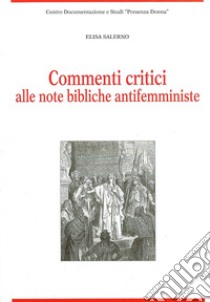 Commenti critici alle note bibliche antifemministe libro di Salerno Elisa; Centro documentazione e studi «Presenza Donna» (cur.)