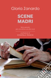 Scene madri libro di Zanardo Gloria