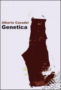 Genetica libro di Casadei Alberto