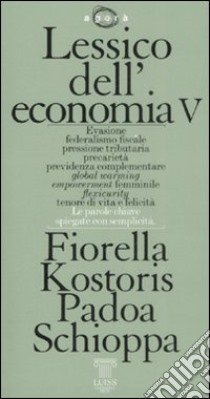 Lessico dell'economia (5) libro di Padoa Schioppa Kostoris Fiorella