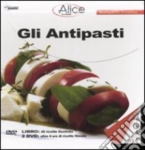 Gli antipasti. Con 2 DVD libro di Nosari Gianluca