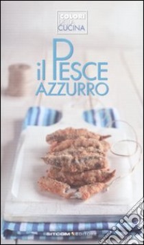 Il pesce azzurro libro