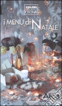 I Menu di Natale libro