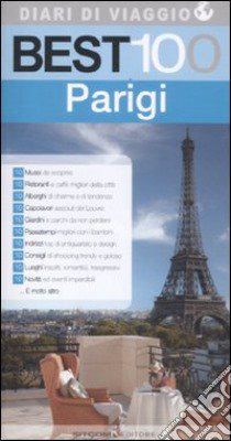 Best 100 Parigi libro di Diamanti Carla