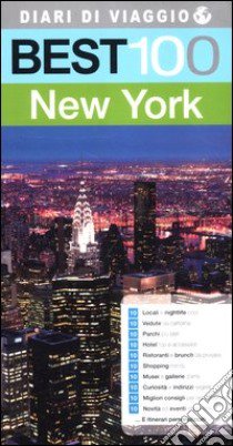 Best 100 New York libro di Confaloni Savina