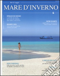 Mare d'inverno. Ediz. illustrata libro