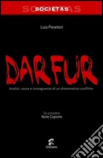 Darfur libro di Pierantoni Luca