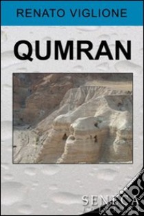 Qumran libro di Viglione Renato