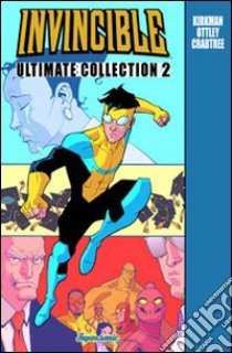 Invincible. Ultimate collection. Vol. 2 libro di Kirkman Robert