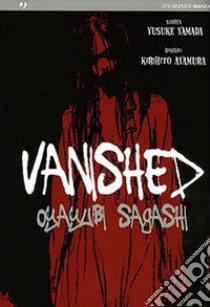 Vanished libro di Yamada Yusuke; Ayamura Kirihito