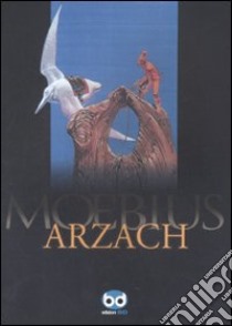 Arzach libro di Moebius