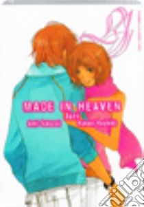 Made in Heaven. Vol. 1 libro di Sakurai Ami; Yashiki Yukari