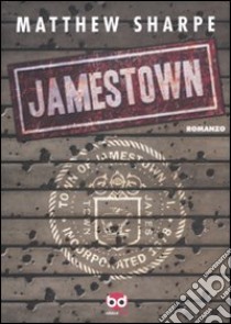 Jamestown libro di Sharpe Matthew