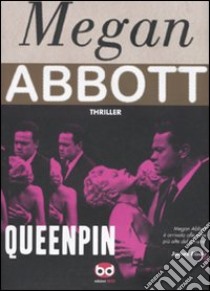 Queenpin libro di Abbott Megan