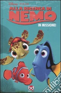 Alla ricerca di Nemo. In missione libro di Croall Stephen