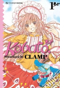 Kobato. Vol. 1 libro di Clamp