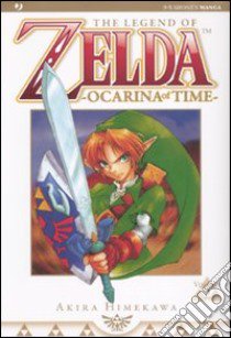 Ocarina of time. The legend of Zelda. Vol. 2 libro di Himekawa Akira