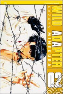 Wild adapter. Vol. 2 libro di Minekura Kazuya