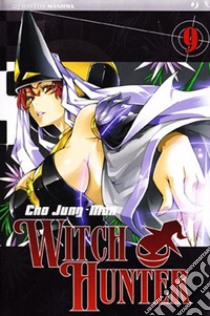 Witch hunter. Vol. 9 libro di Cho Jun-Man