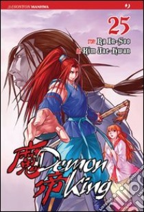 Demon king. Vol. 25 libro di Jae-Hwan Kim; In-Soo Ra