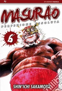 Masurao. Vol. 6 libro di Sakamoto Shin-Ichi