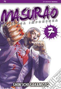 Masurao. Vol. 7 libro di Sakamoto Shin-Ichi