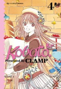 Kobato. Vol. 4 libro di Clamp