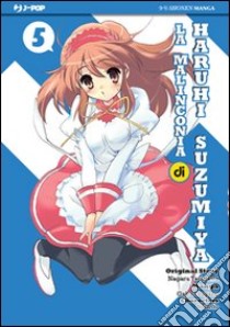 La malinconia di Haruhi Suzumiya. Vol. 5 libro di Tanigawa Nagaru; Tsugano Gaku; Ito Noizi