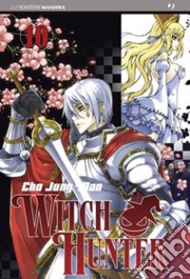 Witch Hunter. Vol. 10 libro di Cho Jun-Man