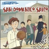 San Domenico Savio libro di Ferrero Bruno