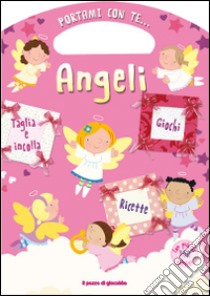 Portami con te... Angeli libro di Miller Jocelyn