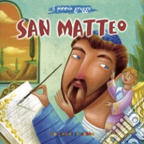 San Matteo. Ediz. illustrata libro di Pascoletti Elena